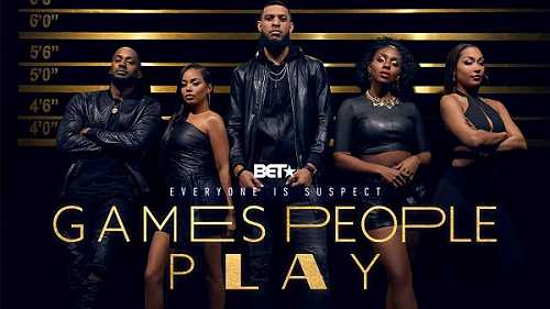 (BPRW) BET Networks Announces Second Season Pick up for Its Bold and Sexy Scripted Series “GAMES PEOPLE PLAY” | Black PR Wire, Inc.