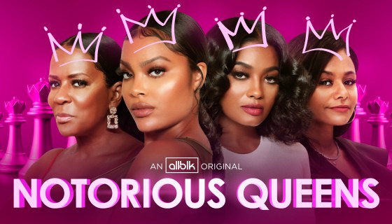 Exclusive: ALLBLK Set To Premiere New Unscripted Series “Notorious Queens” April 1st [VIDEO]