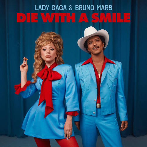 Lady Gaga & Bruno Mars BREAK Spotify’s billion-stream record with 'Die With A Smile'