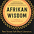 Book Suggestion: Afrikan Wisdom - NEW VOICES TALK BLACK LIBERATION, BUDDHISM, AND BEYOND