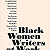Book Suggestion: Black Women Writers at Work
