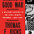Book Suggestion: Waging a Good War A Military History of the Civil Rights Movement, 1954-1968
